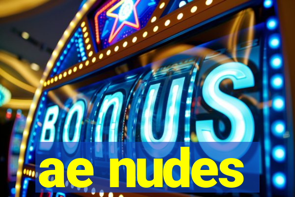 ae nudes